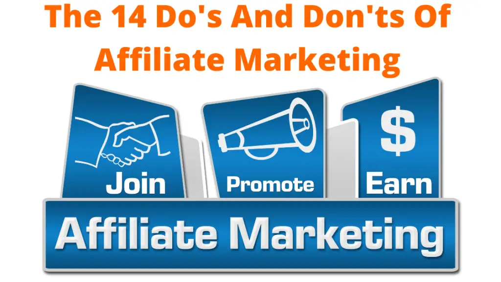 Do's And Don'ts Of Affiliate Marketing