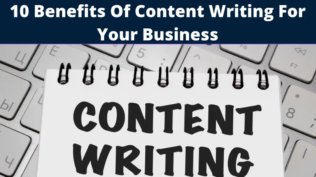 Benefits Of Content Writing