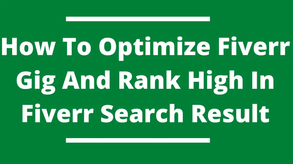 How To Optimize Fiverr Gig
