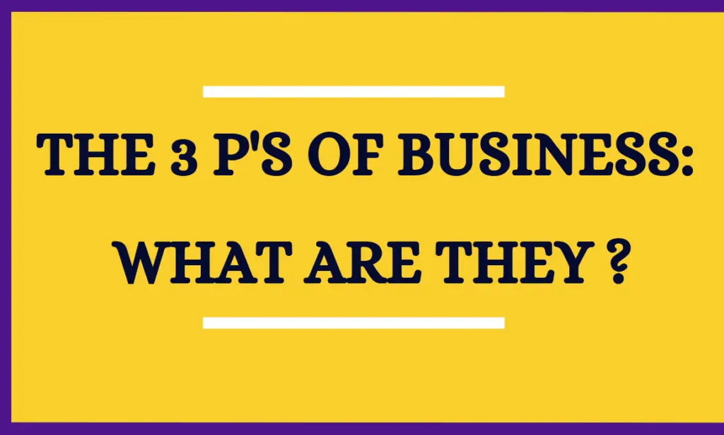 3 P's Of Business