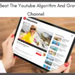How To Beat The Youtube Algorithm