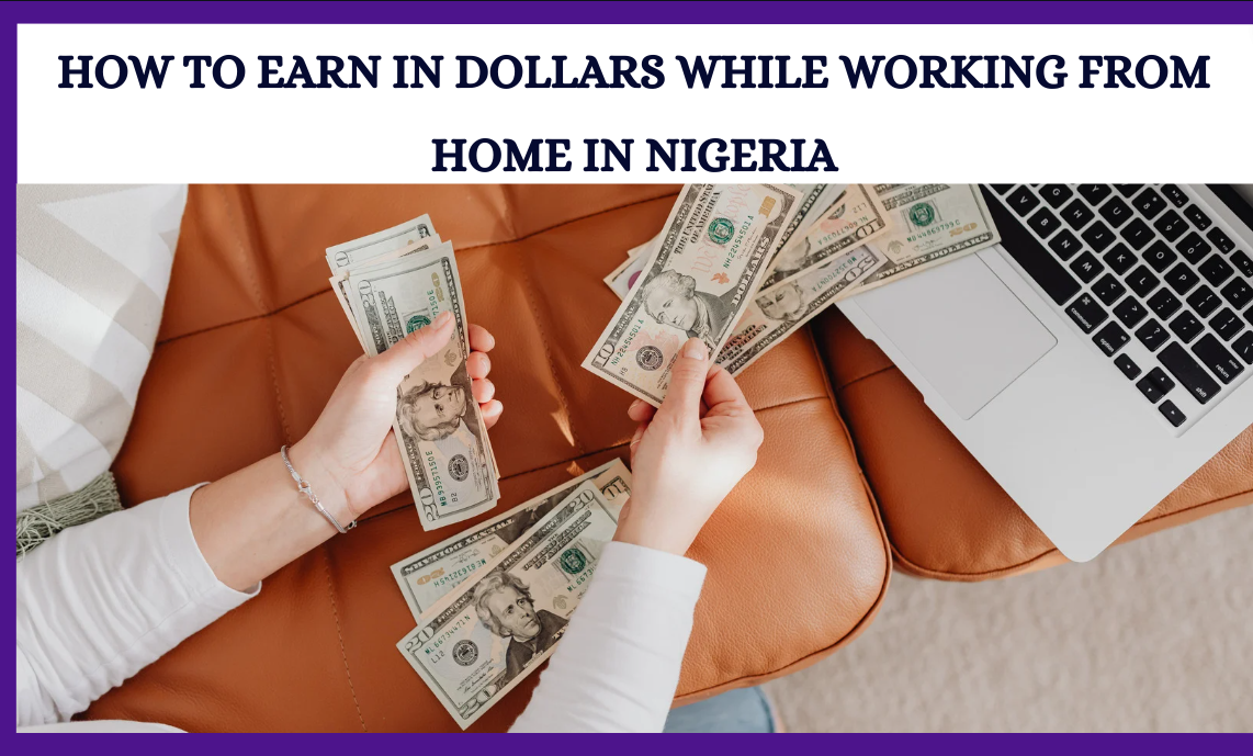 how to earn in dollars in nigeria
