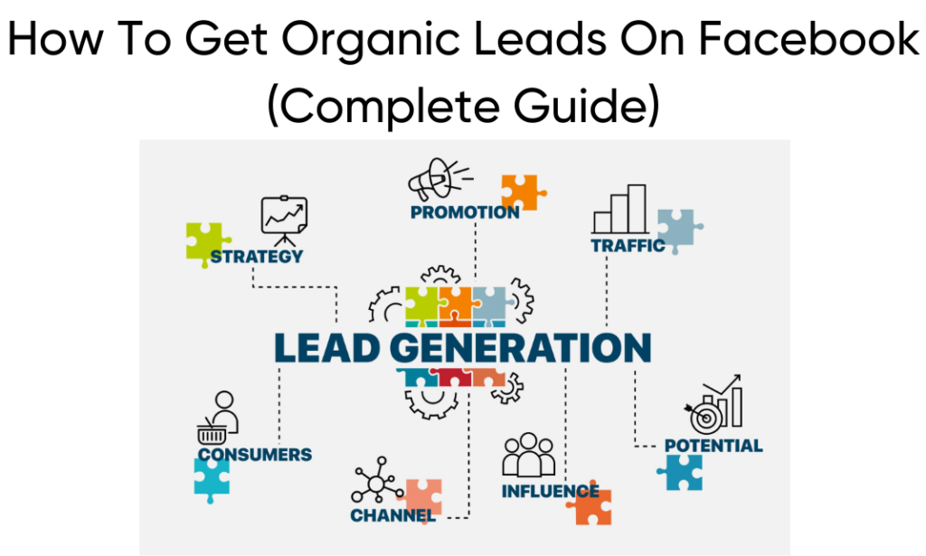 how-to-get-organic-leads-on-facebook-in-2023-pro-guide